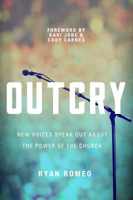 Seller image for Outcry: New Voices Speak Out about the Power of the Church (Paperback or Softback) for sale by BargainBookStores