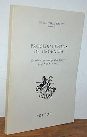 Bild des Verkufers fr PROCEDIMIENTOS DE URGENCIA. (La reforma procesal penal de la Ley 3/ 1967, de 8 de abril zum Verkauf von EL RINCN ESCRITO