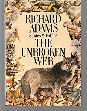 Seller image for the unbroken web for sale by Thomas Savage, Bookseller