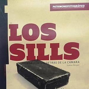 Los Sills. Una familia detrás de la cámara. Oficio fotográfico y representación de la sociedad ch...