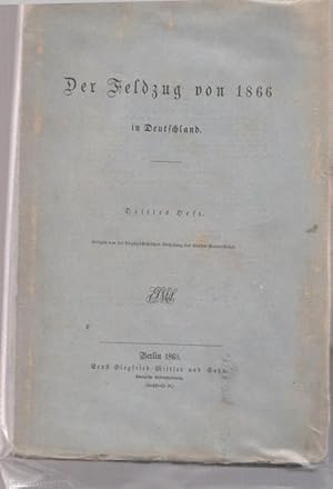 Bild des Verkufers fr Der Feldzug von 1866 in Deutschland. Drittes Heft. zum Verkauf von Ant. Abrechnungs- und Forstservice ISHGW