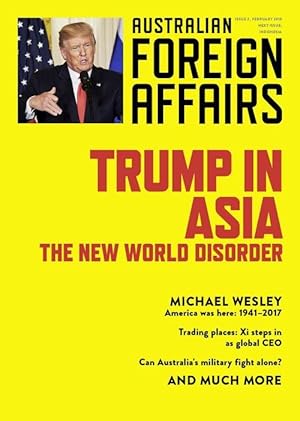 Seller image for Trump in Asia: The New World Disorder: Australian Foreign Affairs Issue 2 (Paperback) for sale by Grand Eagle Retail