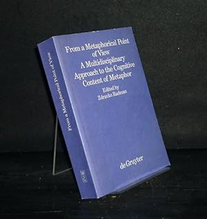 Image du vendeur pour From a Metaphorical Point of View. A Multidisciplinary Approach to the Cognitive Content of Metaphor. Edited by Zdravko Radman. (= Philosophie und Wissenschaft, Band 7). mis en vente par Antiquariat Kretzer