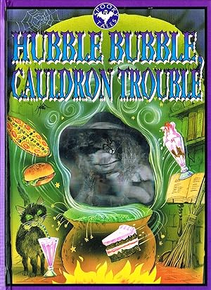 Seller image for Hubble Bubble , Cauldron Trouble : for sale by Sapphire Books