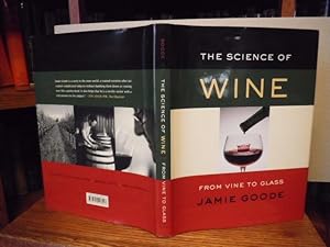 The Science of Wine: From Vine to Glass