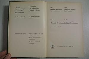 Chemie in wasserfreiem flüssigem Ammoniak, Teilband 2. Chemistry in Anhydrous Liquid Ammonia, Par...