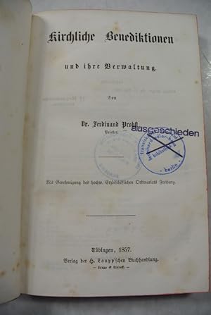 Imagen del vendedor de Kirchliche Benediktionen und ihre Verwaltung. a la venta por Antiquariat Bookfarm