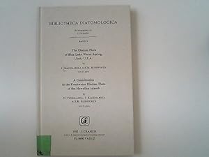 Seller image for The diatom flora of Blue Lake Warm Spring, Utah, U.S.A. Bibliotheca Diatomologica, Band 2. for sale by Antiquariat Bookfarm