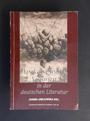 Seller image for Apokalyptische Visionen in der deutschen Literatur. for sale by Wissenschaftliches Antiquariat Zorn