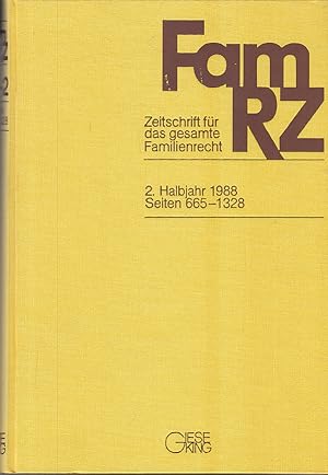 FamRZ : Zeitschrift für das gesamte Familienrecht. 2. Halbjahr 1988, 34. Jahrgang.