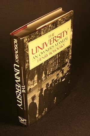 Immagine del venditore per The University. An Owner's Manual. venduto da Steven Wolfe Books