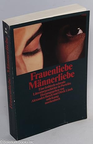 Immagine del venditore per Frauenliebe Mnnerliebe: ein lesbisch-schwule literaturgeschichte in portrts venduto da Bolerium Books Inc.