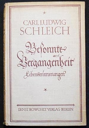 Besonnte Vergangenheit: Lebenserinnerungen (1859-1919)