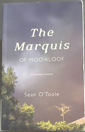 Bild des Verkufers fr The Marquis of Mooikloof: and Other Stories zum Verkauf von Chapter 1