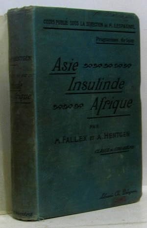 Asie insulinde afrique - classe de cinquième (programme de 1902)