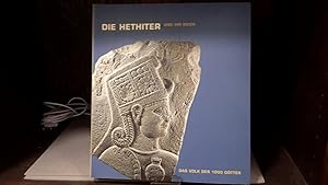 Bild des Verkufers fr Die Hethiter und ihr Reich : das Volk der 1000 Gtter ; [diese Publikation erscheint anllich der Ausstellung "Die Hethiter. Das Volk der 1000 Gtter" vom 18. Januar bis 28. April 2002 in der Kunst- und Ausstellungshalle der Bundesrepublik Deutschland in Bonn]. [Hrsg. Kunst- und Ausstellungshalle der Bundesrepublik Deutschland GmbH. Red. Helga Willinghfer mit Uta Hasekamp. bers. aus dem Trk. Ayse Baykal-Seeher . bers. ins Trk. Ali Akkaya . In Zusammenarbeit mit dem T. C. Kulturministerium - Generaldirektion fr Denkmler und Museen, Ankara] zum Verkauf von Kepler-Buchversand Huong Bach