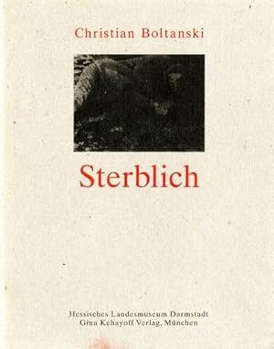 Seller image for Sterblich. for sale by Buch + Foto Marie-Luise Platow