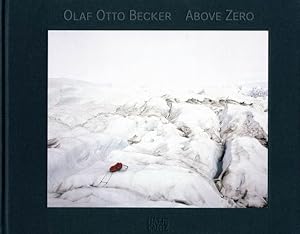 Bild des Verkufers fr Above Zero. Signed. zum Verkauf von Buch + Foto Marie-Luise Platow