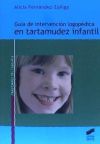 Guía de intervención logopédica en tartamudez infantil