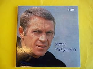 Seller image for STEVE MCQUEEN : ICONS OF OUR TIME for sale by Carmarthenshire Rare Books