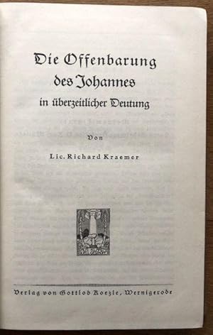 Seller image for Die Offenbarung des Johannes in berzeitlicher Deutung. for sale by Antiquariat Lohmann