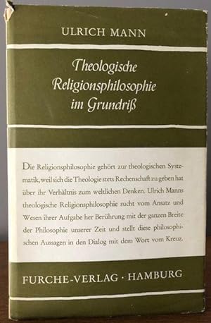 Bild des Verkufers fr Theologische Religionsphilosophie im Grundriss. zum Verkauf von Antiquariat Lohmann
