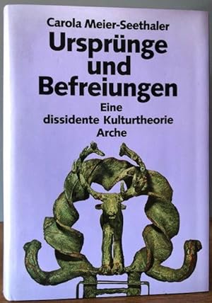 Bild des Verkufers fr Ursprnge und Befreiungen. Eine dissidente Kulturtheorie. zum Verkauf von Antiquariat Lohmann