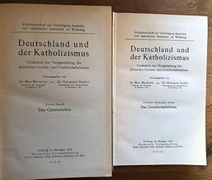 Imagen del vendedor de Deutschland und der Katholizismus. Gedanken zur Neugestaltung des deutschen Geistes- und Gesellschaftslebens. Bd. 1: Das Geistesleben. Bd. 2: Das Gesellschaftsleben. a la venta por Antiquariat Lohmann