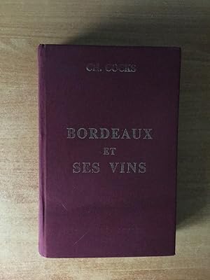 Seller image for BORDEAUX SES ENVIRONS ET SES VINS classs par ordre de mrite dition de 1850 for sale by KEMOLA
