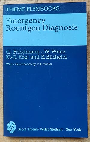 Emergency Roentgen Diagnosis (Thieme Flexibooks)