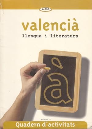 Imagen del vendedor de VALENCI. LLENGUA I LITERATURA. 1 ESO. QUADERN D'ACTIVITATS a la venta por Librera Vobiscum