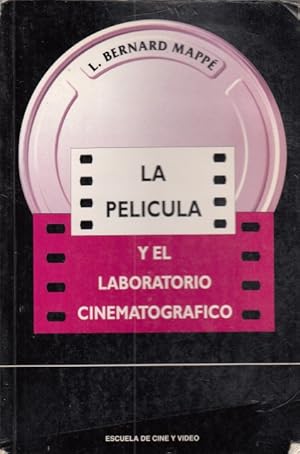 Seller image for LA PELCULA Y EL LABORATORIO CINEMATOGRFICO for sale by Librera Vobiscum