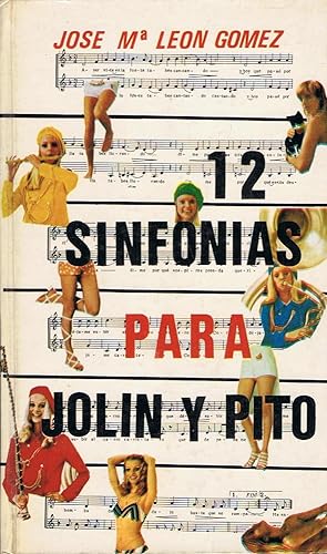 Imagen del vendedor de 12 SINFONAS PARA JOLIN Y PITO a la venta por Librera Torren de Rueda