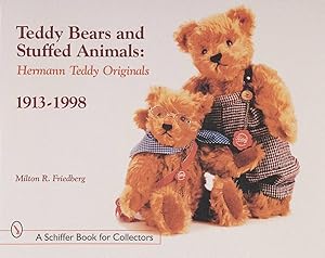 Teddy Bears and Stuffed Animals: Hermann Teddy Original, 1913-1998