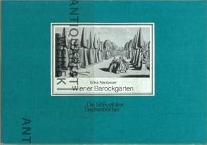 Bild des Verkufers fr Wiener Barockgrten in zeitgenssischen Veduten. zum Verkauf von Antiquariat Weinek