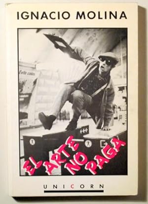Imagen del vendedor de EL ARTE NO PAGA - Barcelona 1984 a la venta por Llibres del Mirall