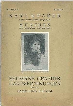 Moderne Graphik Handzeichnungen. Karl & Faber Kunst-und literatura-antiquariat. Munchen