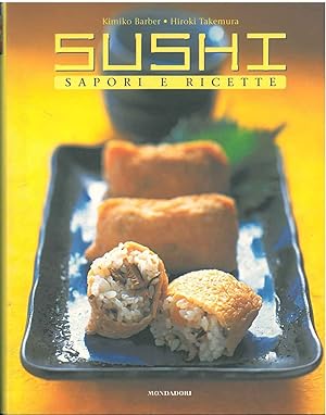 Immagine del venditore per Sushi. Sapori e ricette. Fotografie di Ian O'Leary venduto da Studio Bibliografico Orfeo (ALAI - ILAB)