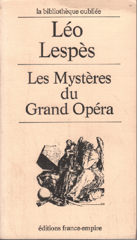 Seller image for Les mysteres du grand opra for sale by librairie philippe arnaiz