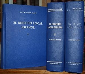 Imagen del vendedor de EL DERECHO LOCAL ESPAOL. Prlogo de Jos M. Pi Suer a la venta por Fbula Libros (Librera Jimnez-Bravo)