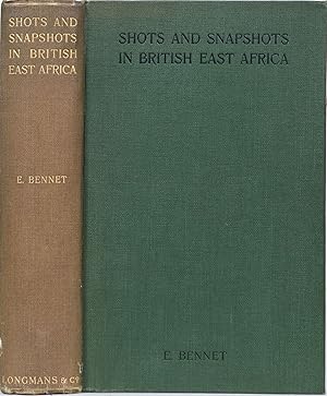 Shots and Snapshots in British East Africa