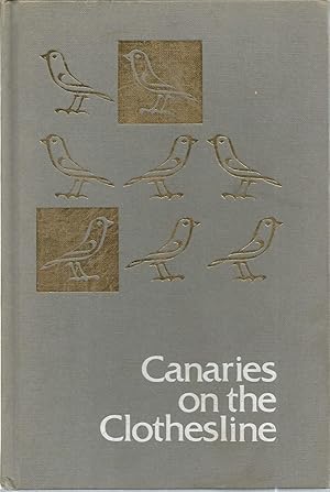 Seller image for Canaries on the Clothesline for sale by The Book Junction