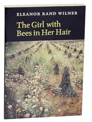 Bild des Verkufers fr The Girl with Bees in Her Hair zum Verkauf von Jeff Hirsch Books, ABAA