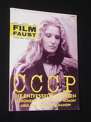 Filmfaust. Internationale Filmzeitschrift. Heft 59, Mai/Juni 1987, 11. Jahrgang. CCCP - Die entfe...