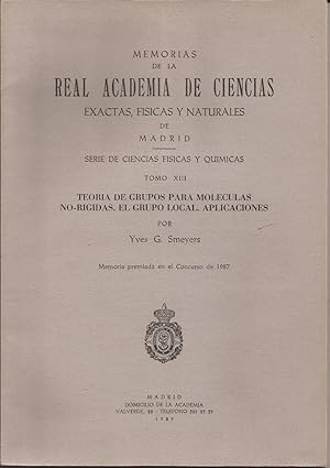 Image du vendeur pour Memorias de la Real Academia de Ciencias exactas, Fsicas y Naturales de Madrid. Teora de grupos para molculas no- rgidas. El grupo local. Aplicaciones mis en vente par Librera Santa Brbara