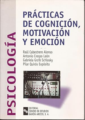 Imagen del vendedor de Prcticas de cognicin, motivacin y emocin a la venta por Librera Santa Brbara