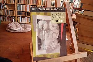 Seller image for Lorhal. Kriminalroman. for sale by Antiquariat Floeder