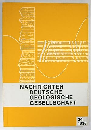 Nachrichten Deutsche Geologische Gesellschaft. Heft 34 - 1986.