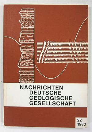 Nachrichten Deutsche Geologische Gesellschaft. Heft 22 - 1980.