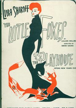 The Little Foxes. Starring Luba Sharoff.